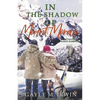 In the Shadow of Mount Moran - Paperback