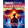 365 Thought-Provoking Questions for Boys Aged 15-17: One Question a Day for Personal Growth and Bolstering Identity - Paperback