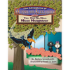 The Adventures of Muffin and Alexander Series: The Not So Nice New Neighbor - Paperback