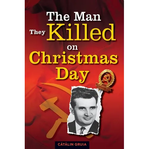 The Man They Killed on Christmas Day - Paperback