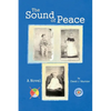 The Sound of Peace - Paperback