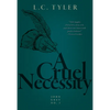 A Cruel Necessity - Paperback