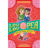 Lou Lou and Pea and the Mural Mystery - Paperback