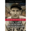 A SUMMER to REMEMBER with TED WILLIAMS: Another Time-Travel Trip for Sammy Baker - Paperback