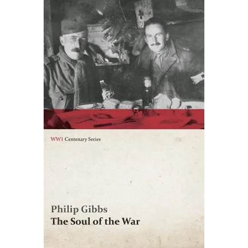 The Soul of the War (WWI Centenary Series) - Paperback