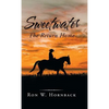 Sweetwater: The Return Home - Hardcover