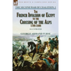 The Second War of Coalition-Volume 1: the French Invasion of Egypt to the Crossing of the Alps, 1799-1800 - Paperback