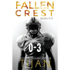 The Fallen Crest Box Set: Volumes 0-3 - Paperback