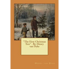 "The First Christmas Tree" . By: Henry van Dyke - Paperback