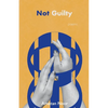 Not Guilty - Paperback