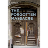 The Forgotten Massacre: Budapest in 1944 - Paperback