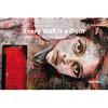 Every Wall Is a Door: Urban Art: Artists - Works - Stories - Hardcover