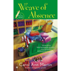 Weave of Absence - Paperback