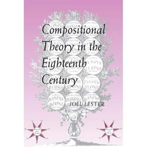 Compositional Theory in the Eighteenth Century - Paperback