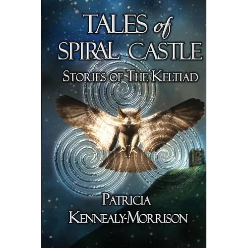 Tales of Spiral Castle: Stories of the Keltiad - Paperback
