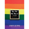 You Are Not Alone! (I Promise): The Journey of a Pansexual, Gender Fluid, Crossdresser - Paperback