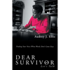 Dear Survivor: Let'S Talk - Paperback