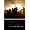 The Literature and History of New Testament Times - Paperback
