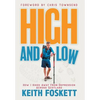 High and Low: High and Low: How I Hiked Away From Depression Across Scotland - Hardcover