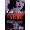 March Violets: A Bernie Gunther Novel - Paperback
