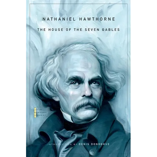 The House of the Seven Gables - Paperback