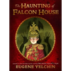 The Haunting of Falcon House - Paperback