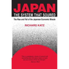 Japan, the System That Soured - Paperback