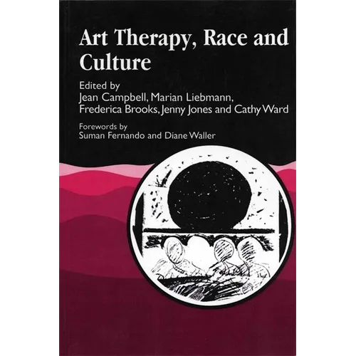 Art Therapy, Race and Culture - Paperback