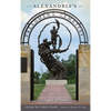 Alexandria's Freedmen's Cemetery: A Legacy of Freedom - Hardcover