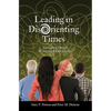 Leading in Disorienting Times: Navigating Church & Organizational Change - Paperback