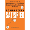 Completely Satisfied - Paperback