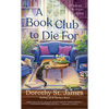 A Book Club to Die For - Mass Market Paperbound