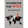 Handbook for Spies (WWII Classic) - Paperback