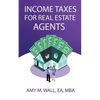 Income Taxes for Real Estate Agents - Paperback