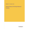 Historical Record of the Royal Sherwood Foresters - Paperback