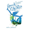 Speak Like Rain: An Introduction to Poetry - Paperback