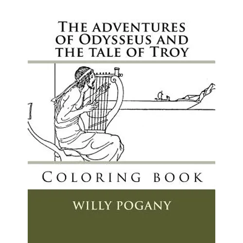 The adventures of Odysseus and the tale of Troy: Coloring book - Paperback