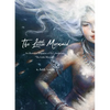 Ashly Lovett's the Little Mermaid - Hardcover