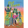 Out There (a Graphic Novel) - Paperback