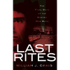 Last Rites: The Final Days of the Boston Mob Wars - Hardcover