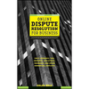 Online Dispute Resolution for Business: B2b, Ecommerce, Consumer, Employment, Insurance, and Other Commercial Conflicts - Hardcover