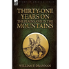 Thirty-One Years on the Plains and in the Mountains - Hardcover