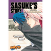 Naruto: Sasuke's Story--The Uchiha and the Heavenly Stardust - Paperback