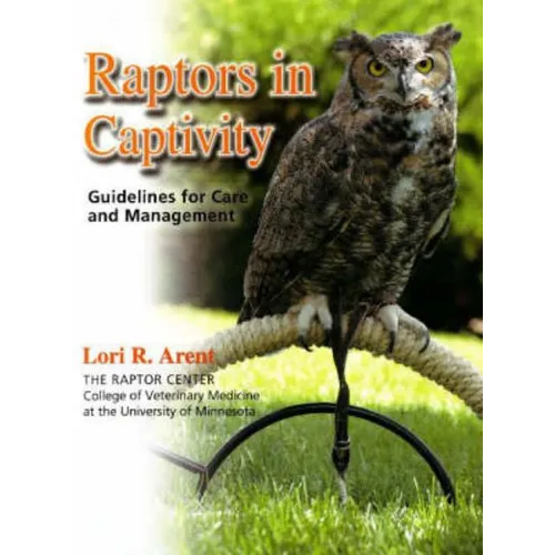 Raptors in Captivity - Hardcover
