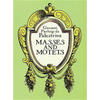 Masses and Motets - Paperback