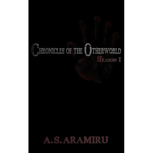 Chronicles of the Otherworld: Season 1 - Paperback
