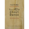 The 1870 Ghost Dance - Paperback