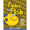 Finley the Fish: Short Stories, Games, Jokes, and More! - Paperback