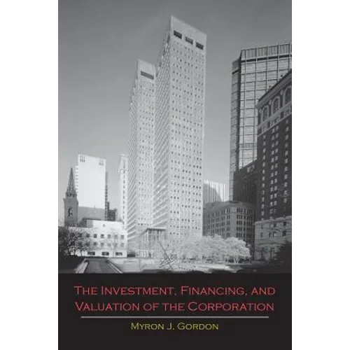 The Investment, Financing, and Valuation of the Corporation - Paperback
