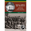 Small Town, Big Secrets: : Inside the Boca Raton Army Air Field during World War II - Paperback